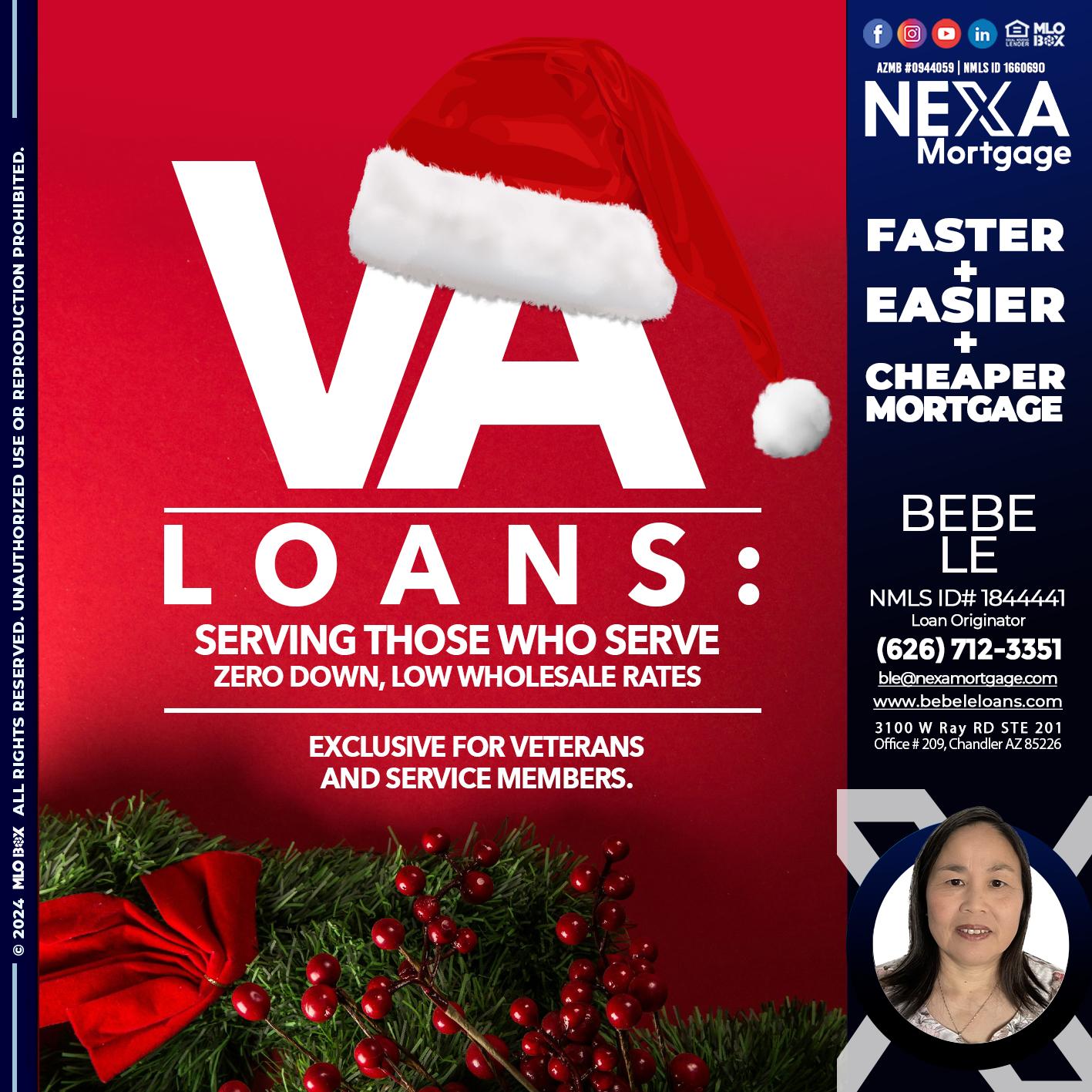 VA LOANS - Bebe Le- Serving California -Loan Originator