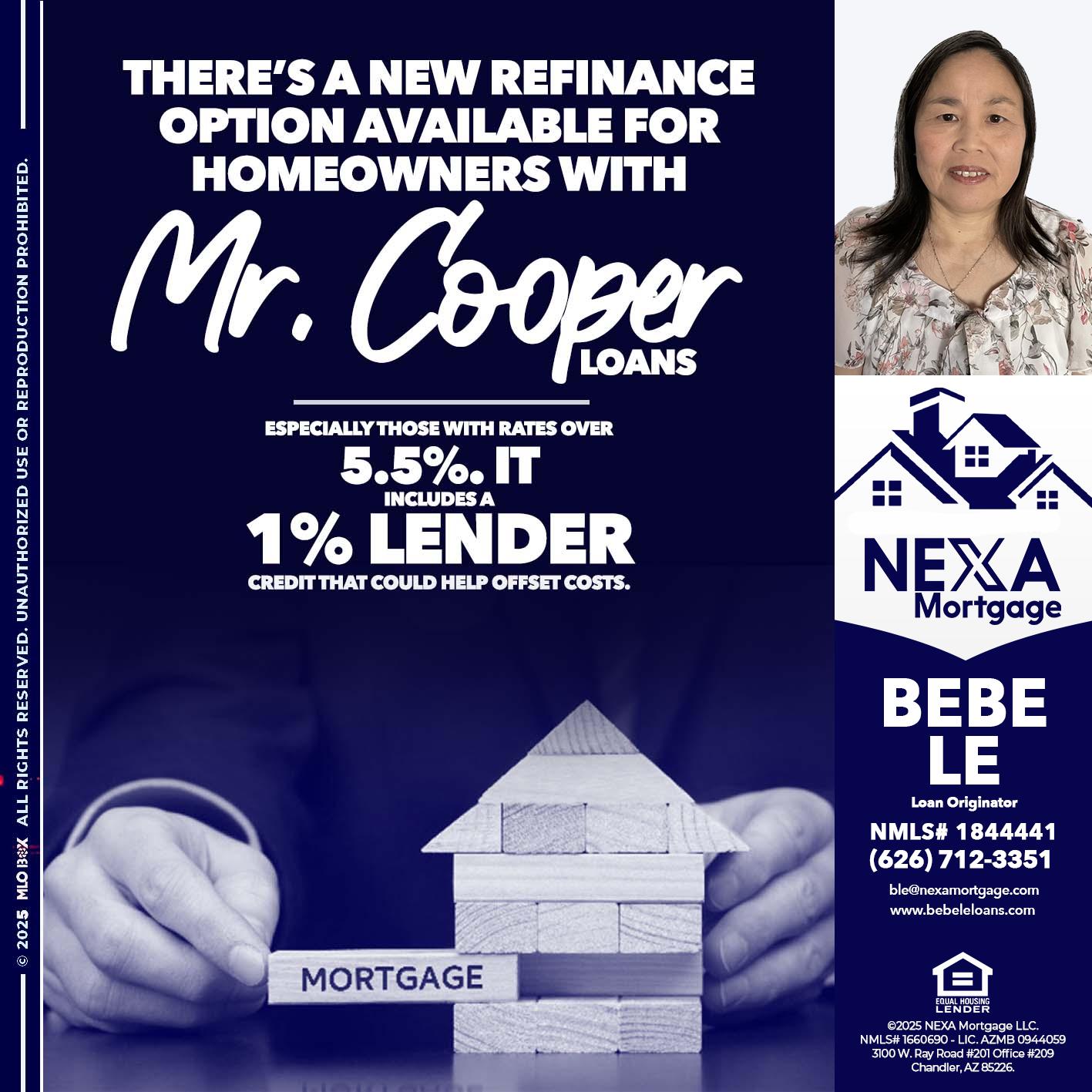 Mr. Cooper loans - Bebe Le- Serving California -Loan Originator