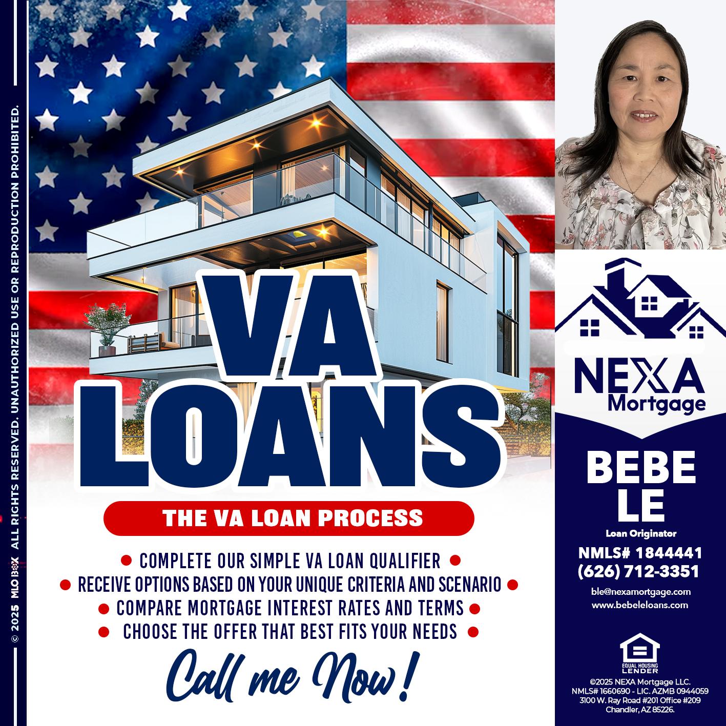 VA LOANS - Bebe Le- Serving California -Loan Originator