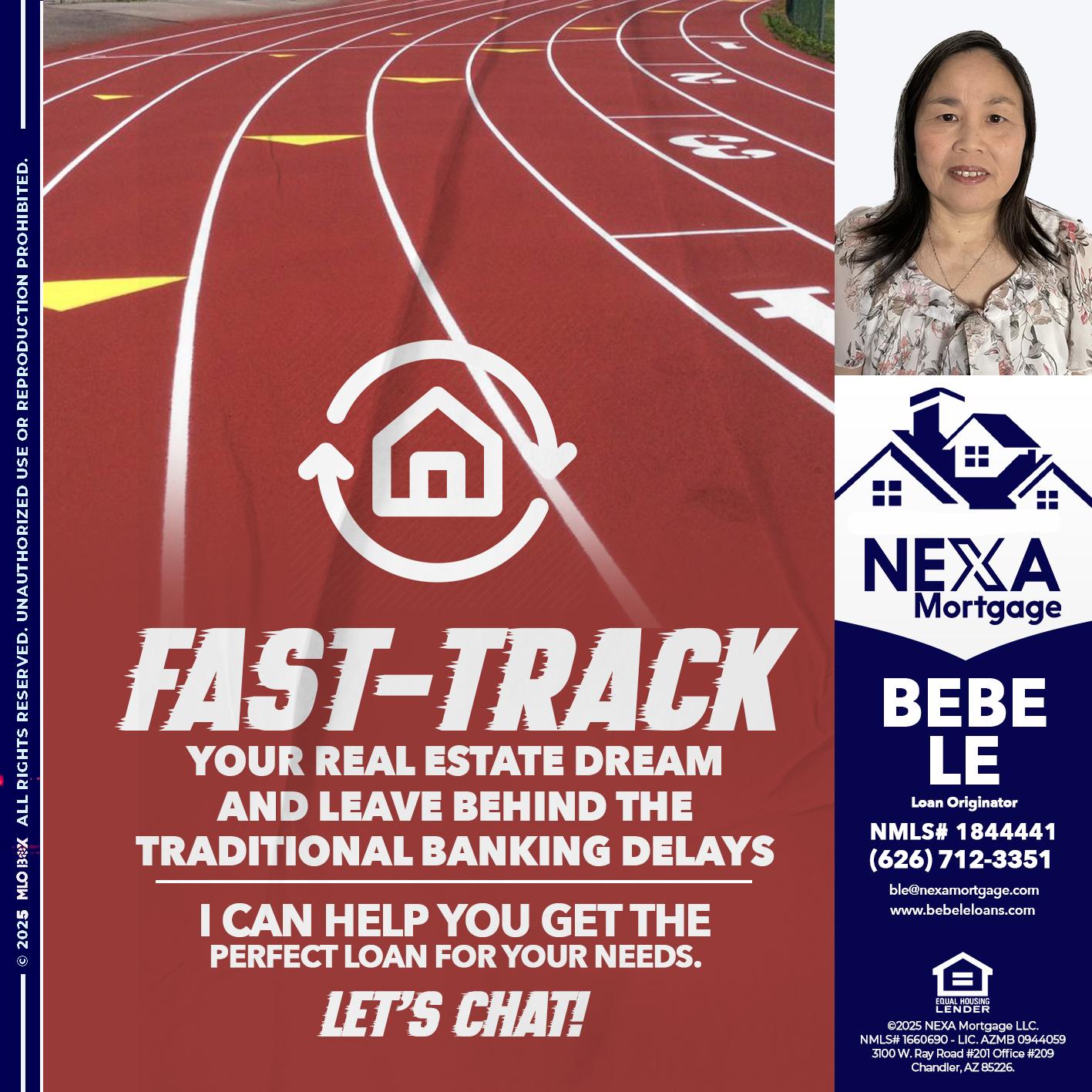 FAST TRACK - Bebe Le- Serving California -Loan Originator
