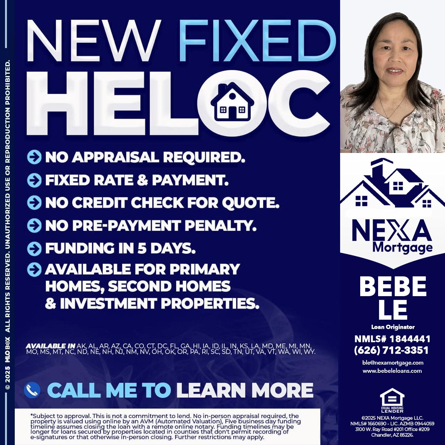 NEW FIXED HELOC - Bebe Le- Serving California -Loan Originator