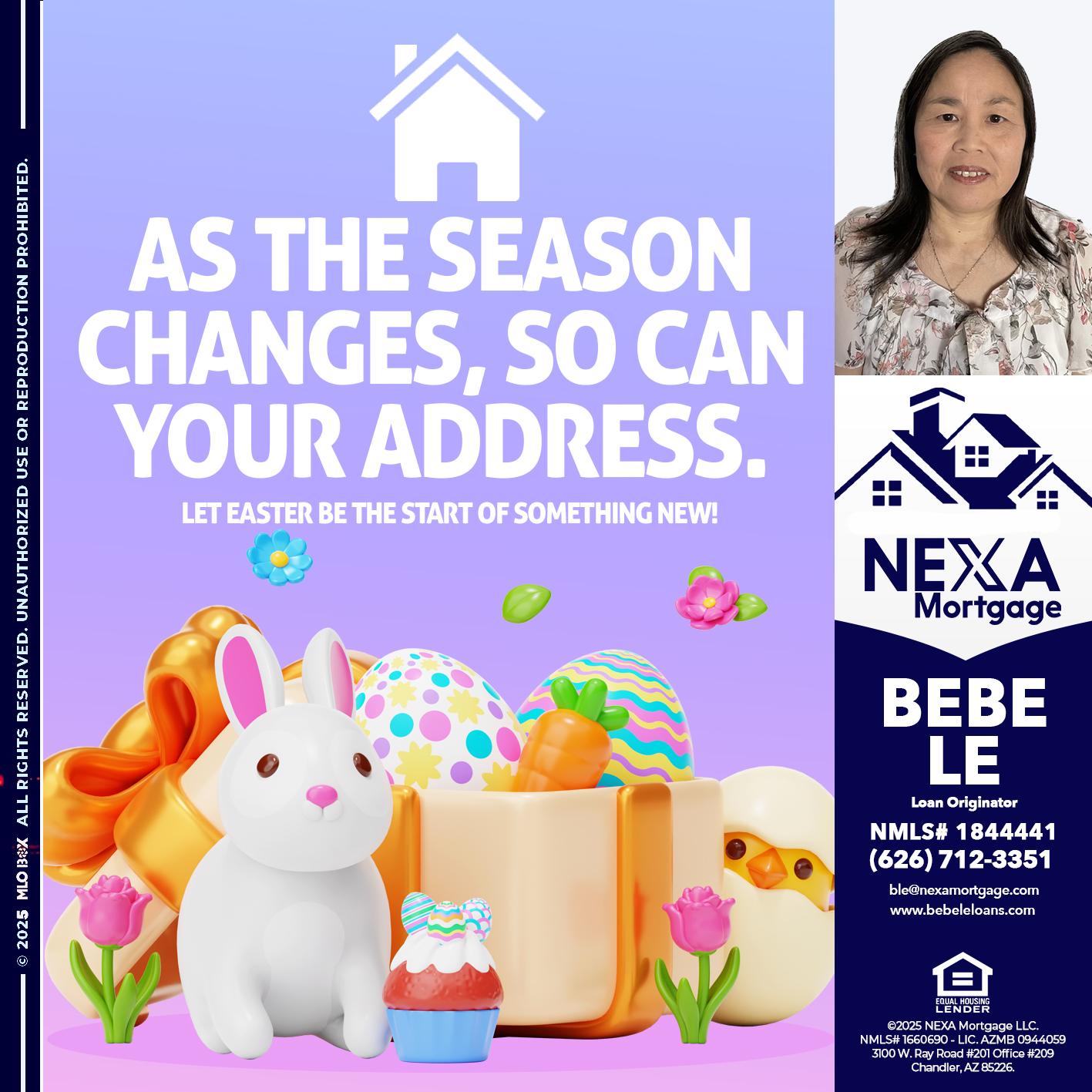 EASTER DAY - Bebe Le- Serving California -Loan Originator