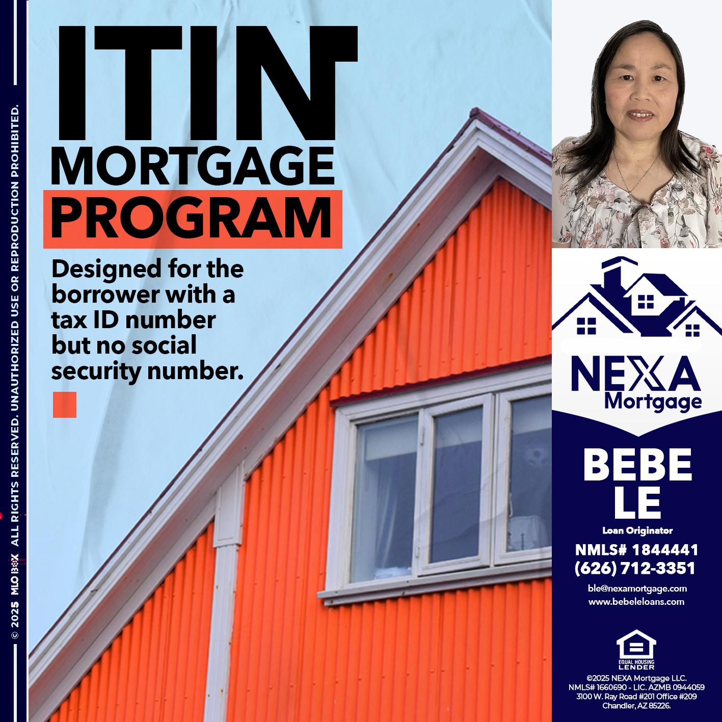 ITIN PROGRAM - Bebe Le- Serving California -Loan Originator