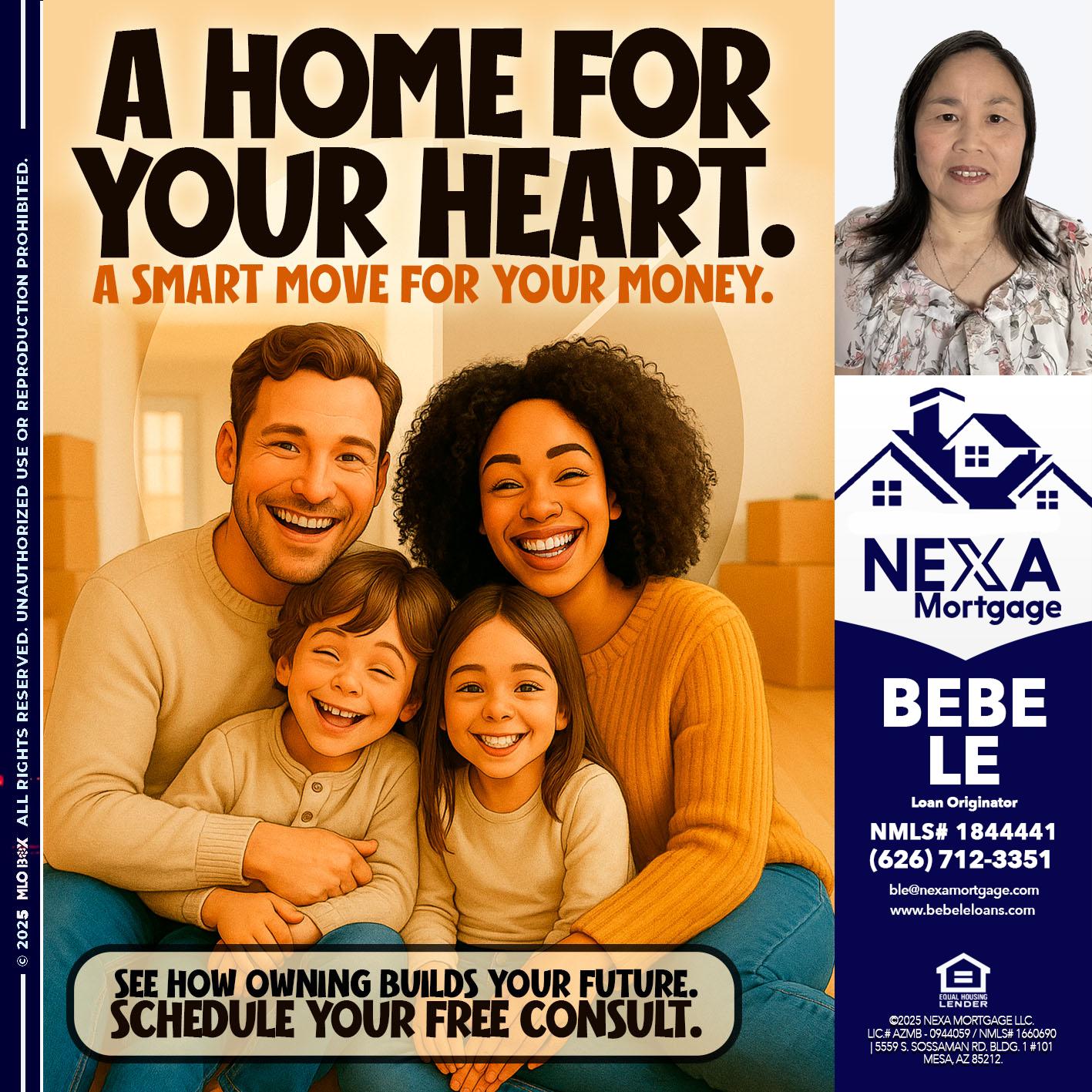 A HOME FOR - Bebe Le- Serving California -Loan Originator