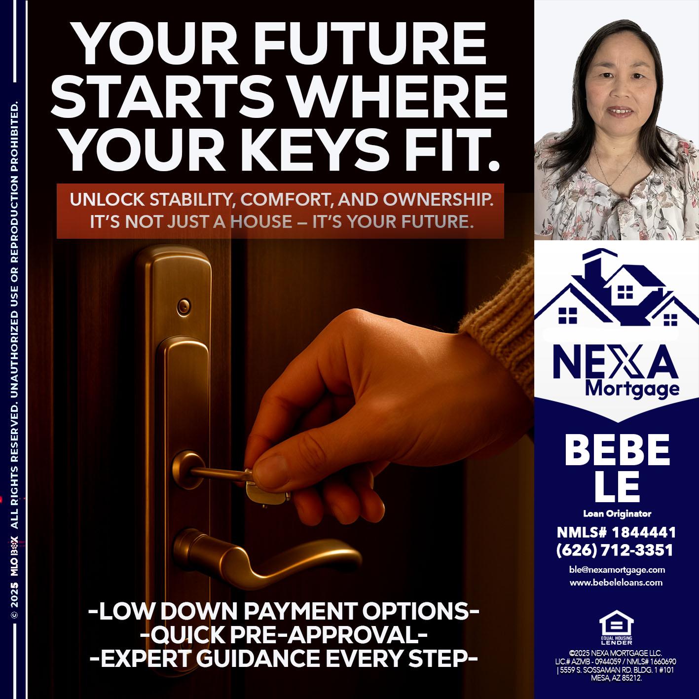 YOUR FUTURE - Bebe Le- Serving California -Loan Originator