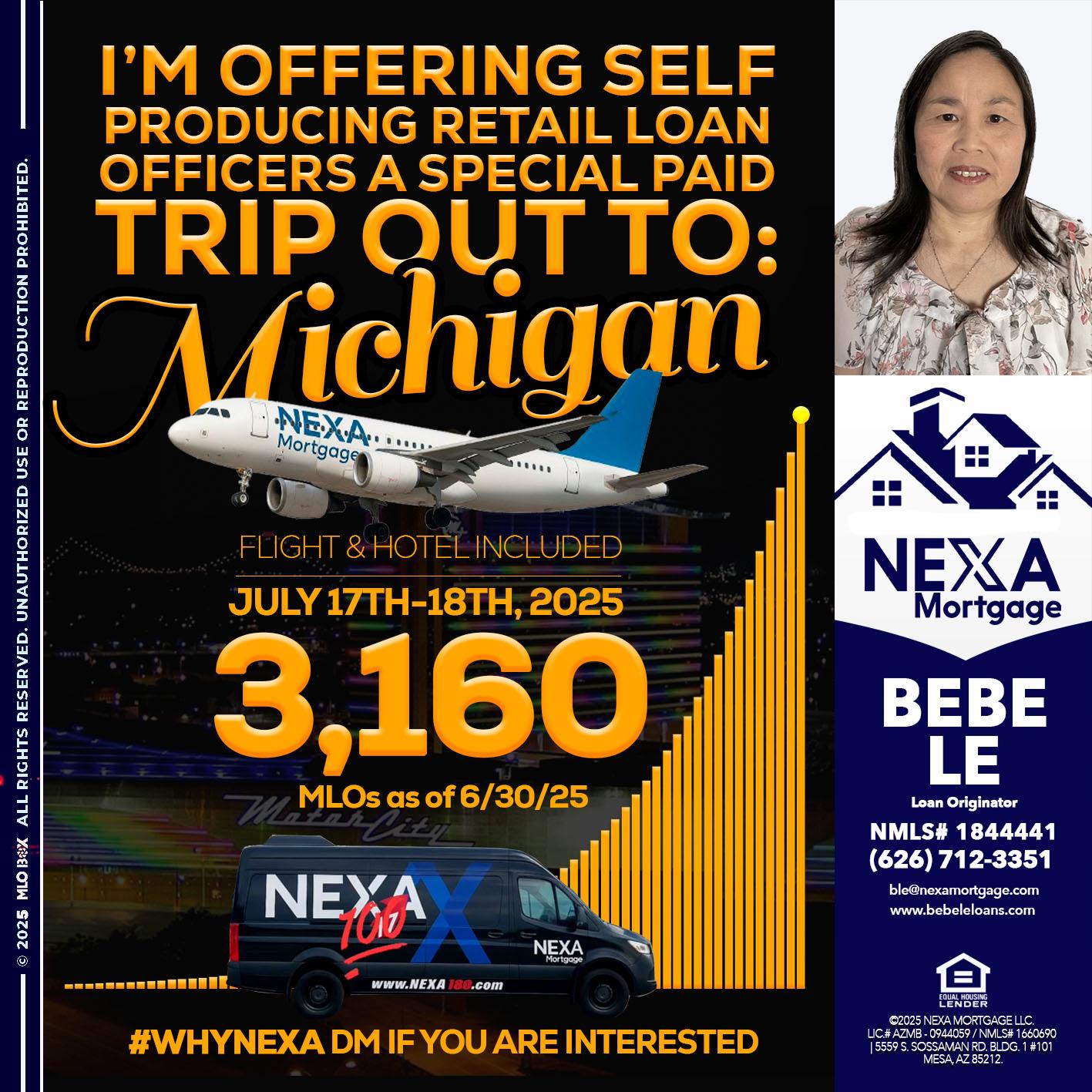 MICHIGAN TRIP - Bebe Le- Serving California -Loan Originator