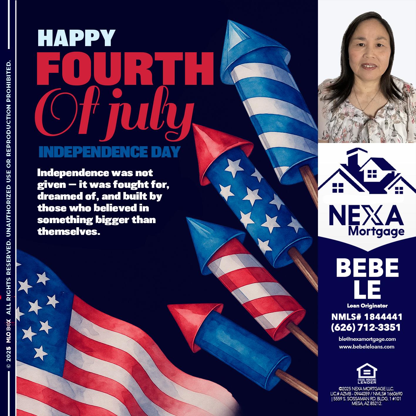 happy fourth - Bebe Le- Serving California -Loan Originator