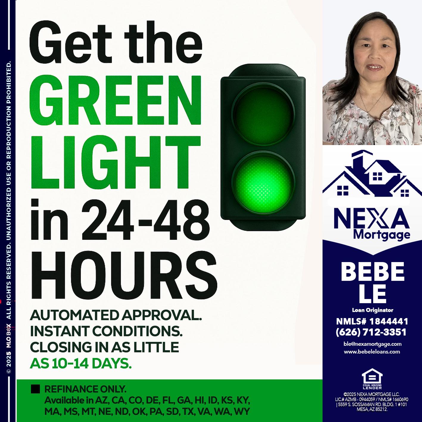 GET THE GREEN LIGHT - Bebe Le- Serving California -Loan Originator