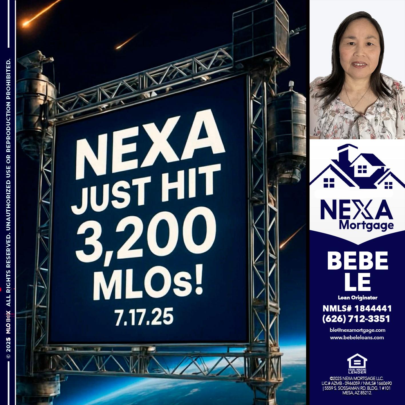 NEXA JUST HIT 3,200 - Bebe Le- Serving California -Loan Originator