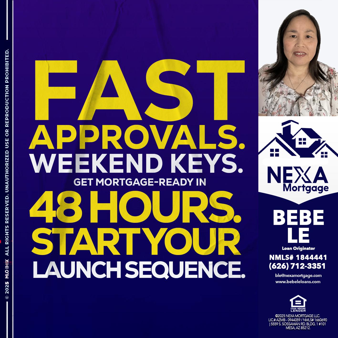 FAST APPROVALS - Bebe Le- Serving California -Loan Originator
