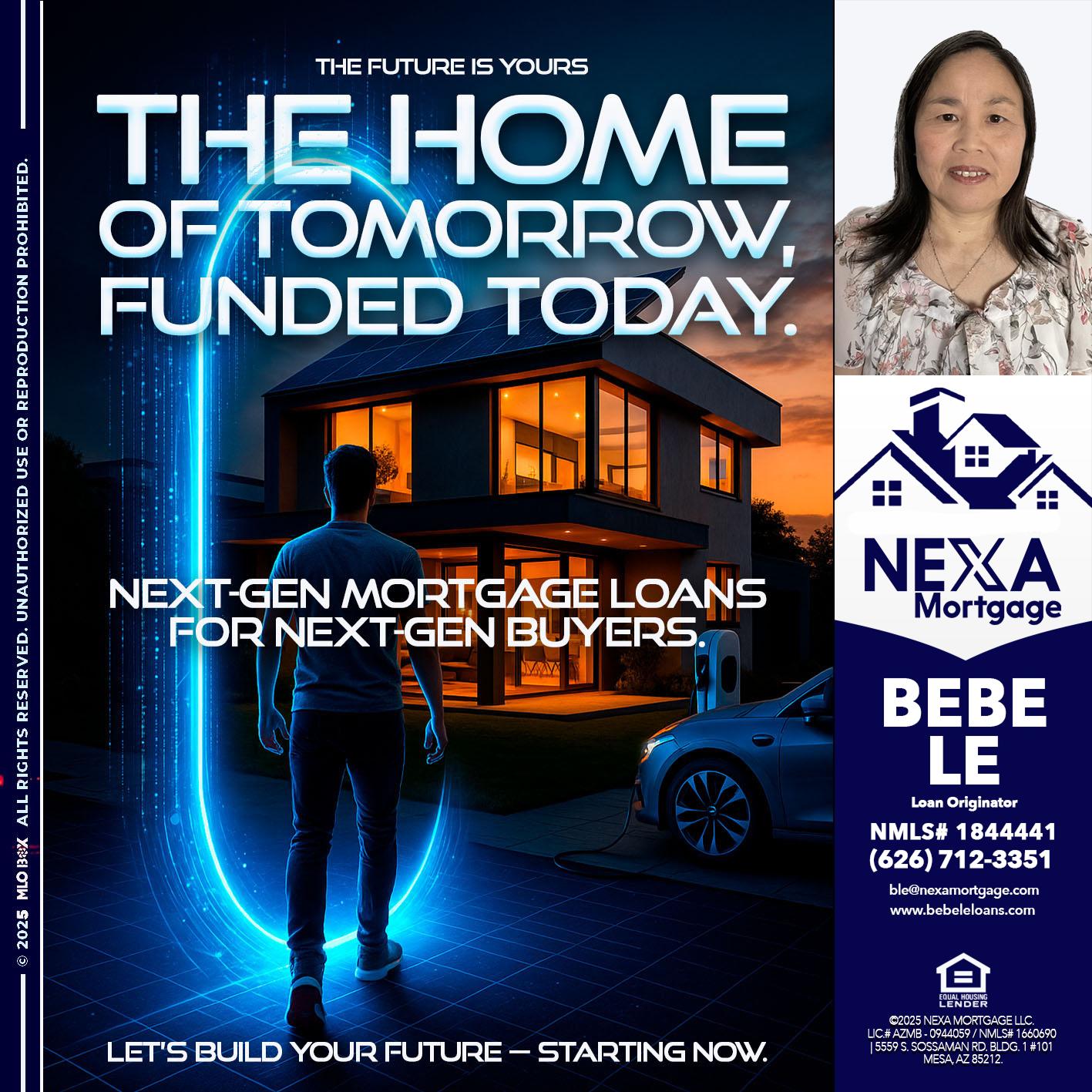 THE HOME - Bebe Le- Serving California -Loan Originator