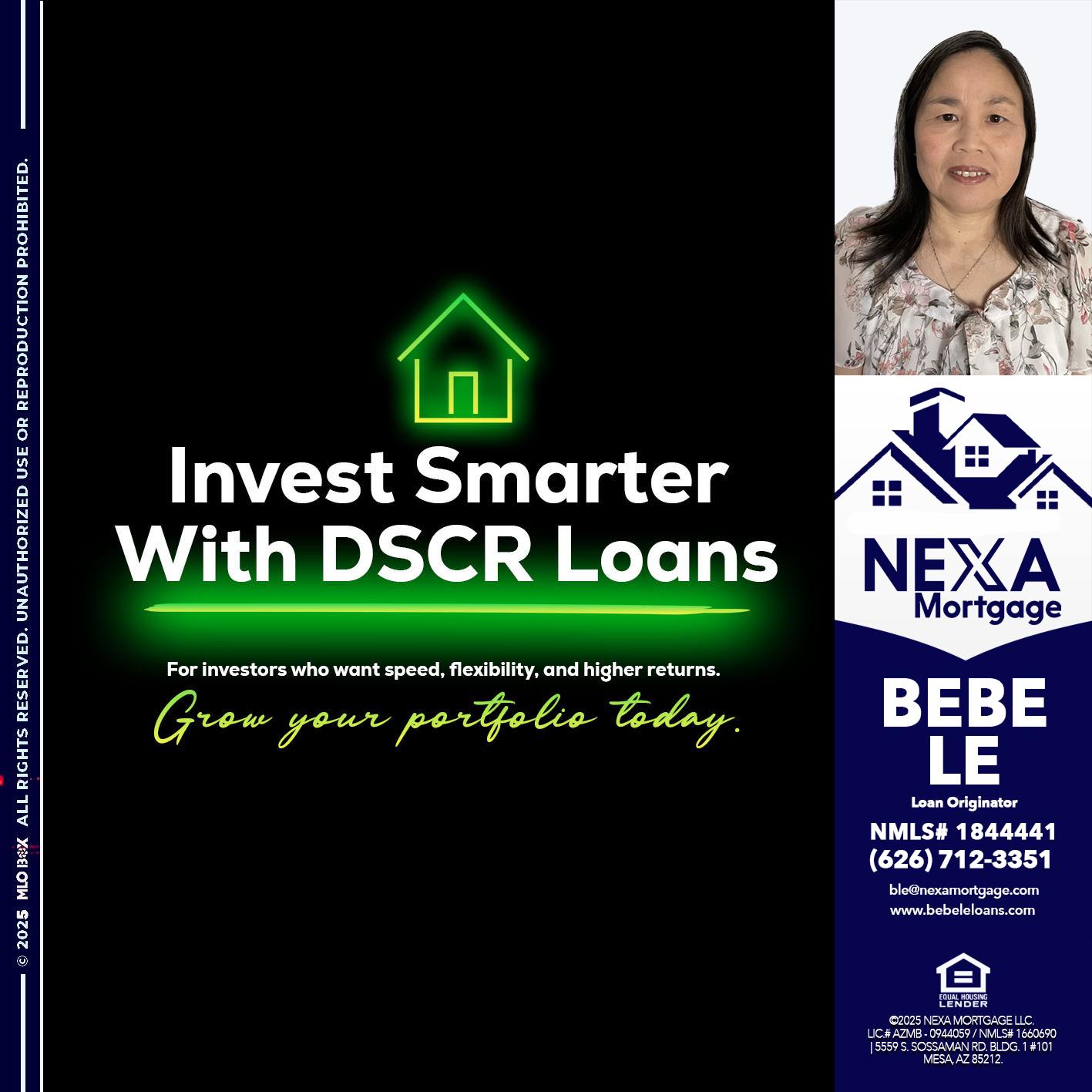 invest smarter - Bebe Le- Serving California -Loan Originator