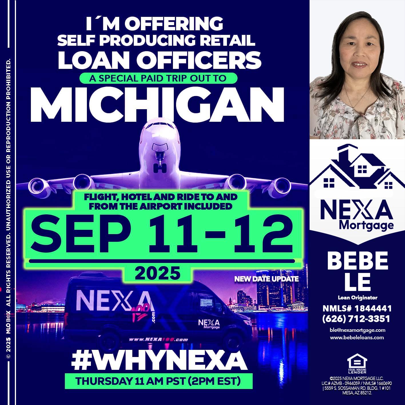 michigan sep 11-12 - Bebe Le- Serving California -Loan Originator