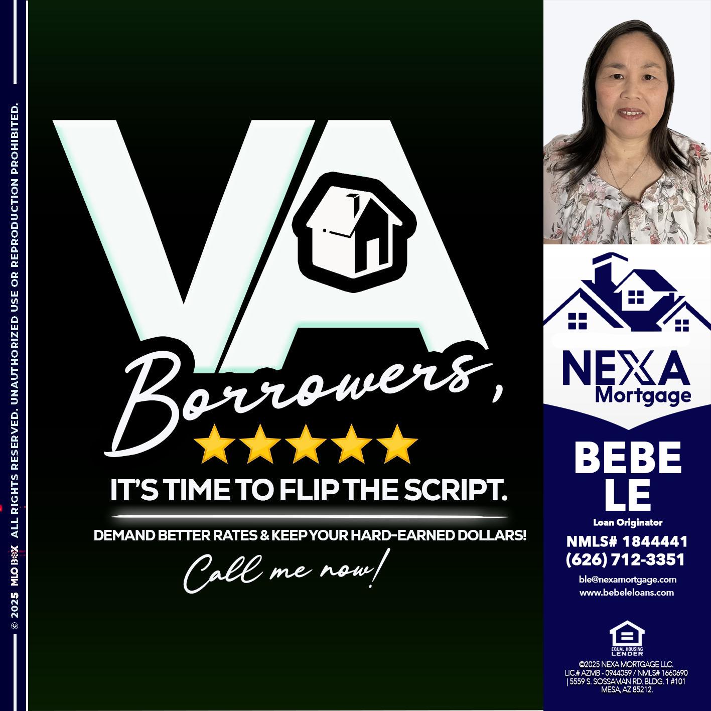 VA BORROWERS - Bebe Le- Serving California -Loan Originator