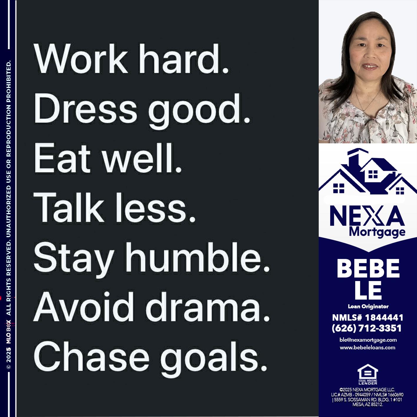 work hard - Bebe Le- Serving California -Loan Originator