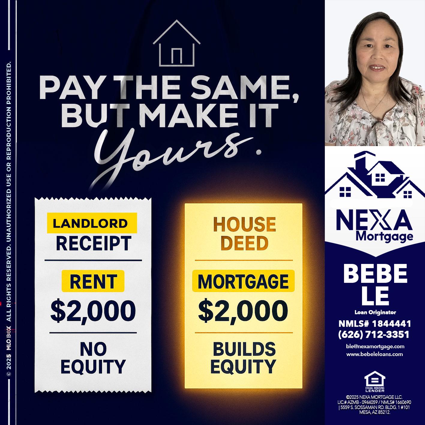 pay the same - Bebe Le- Serving California -Loan Originator