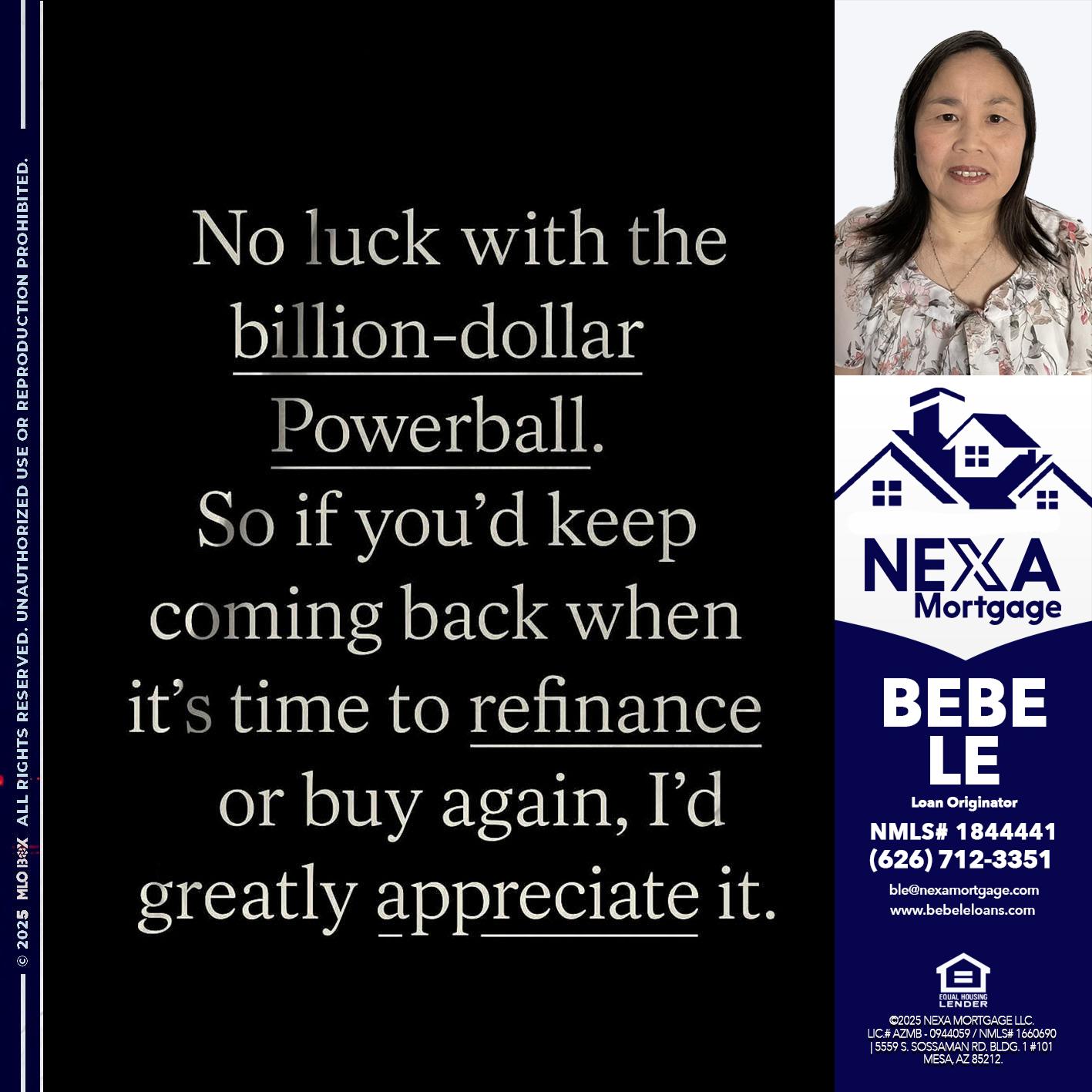 NO LUCK WITH - Bebe Le- Serving California -Loan Originator