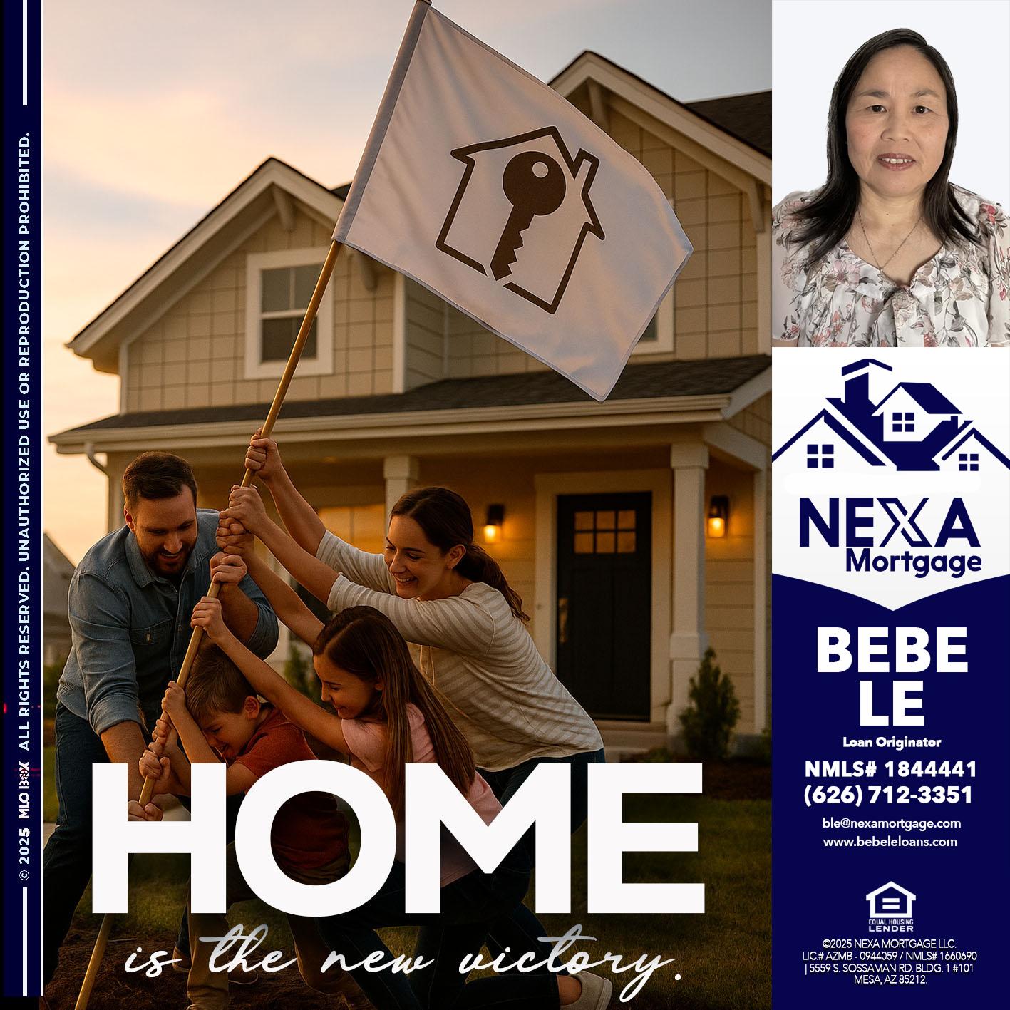 HOME IS - Bebe Le- Serving California -Loan Originator