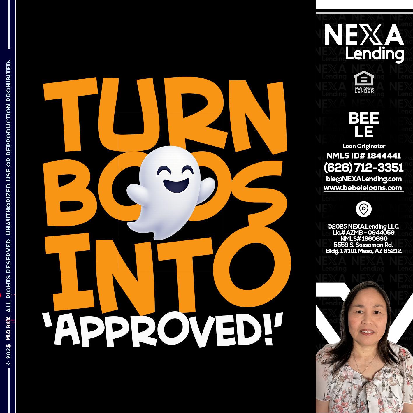 turn boos into - Bebe Le- Serving California -Loan Originator turn boos into - Bebe Le- Serving California -Loan Originator