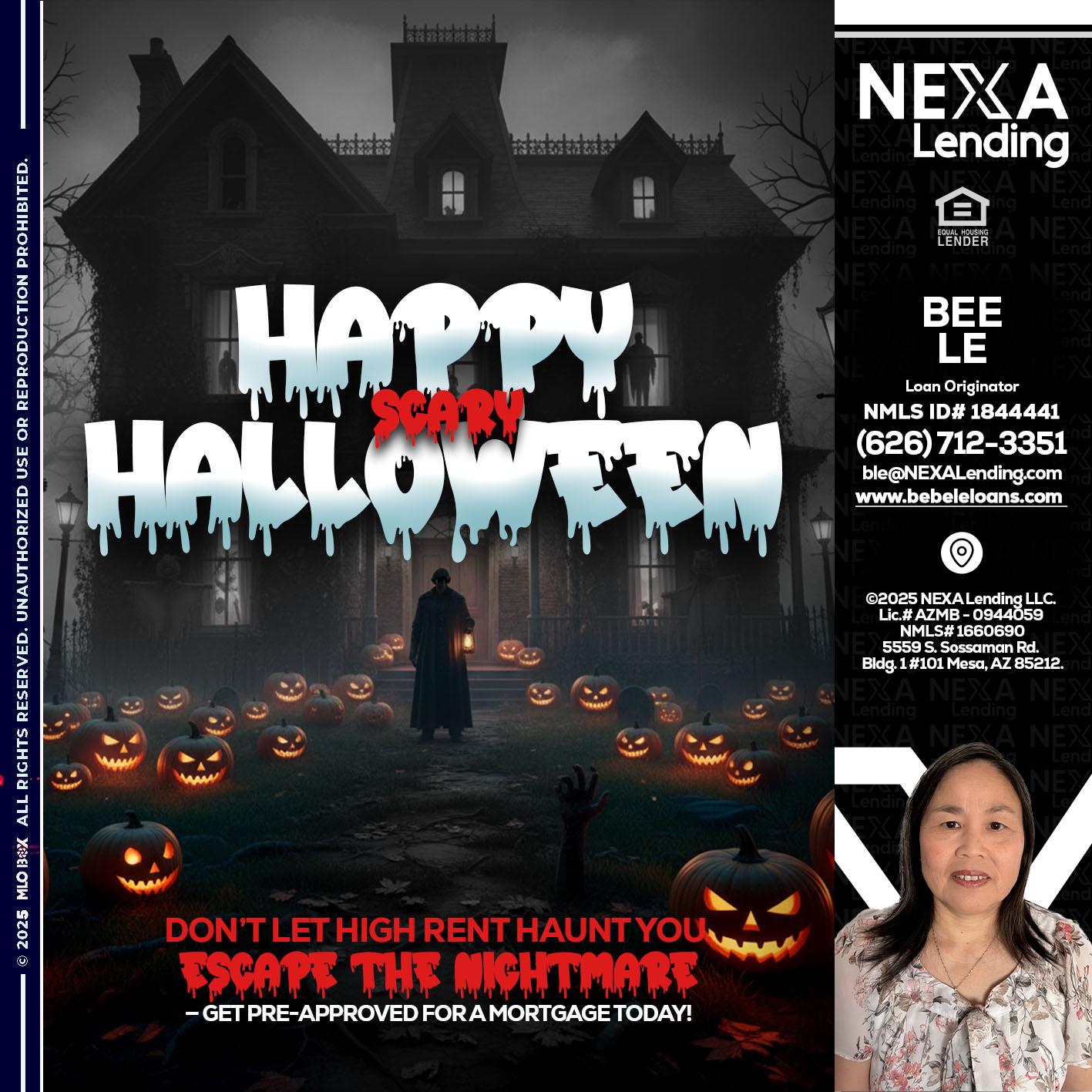 HAPPY HALLOWEEN - Bebe Le- Serving California -Loan Originator