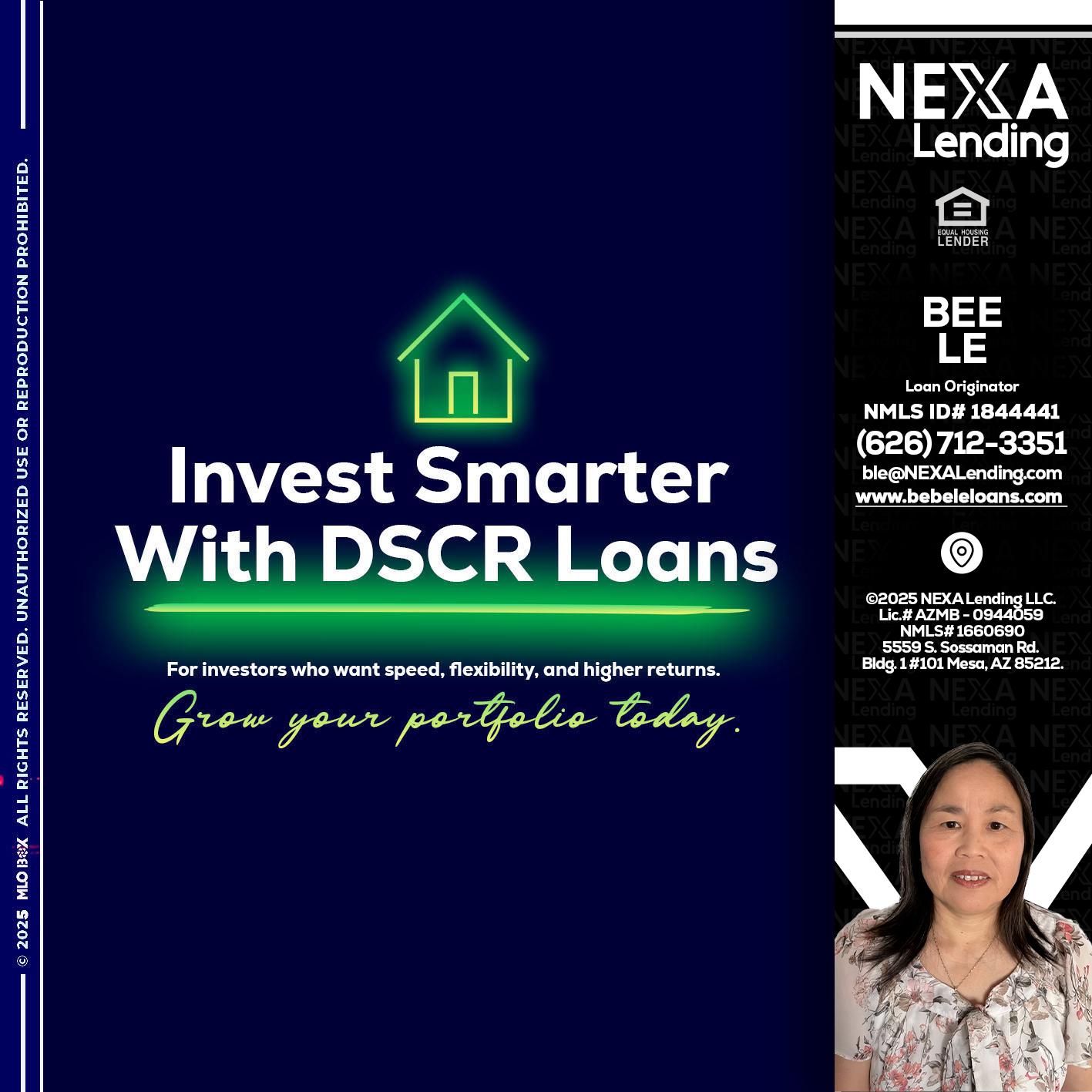 DSCR - Bebe Le- Serving California -Loan Originator