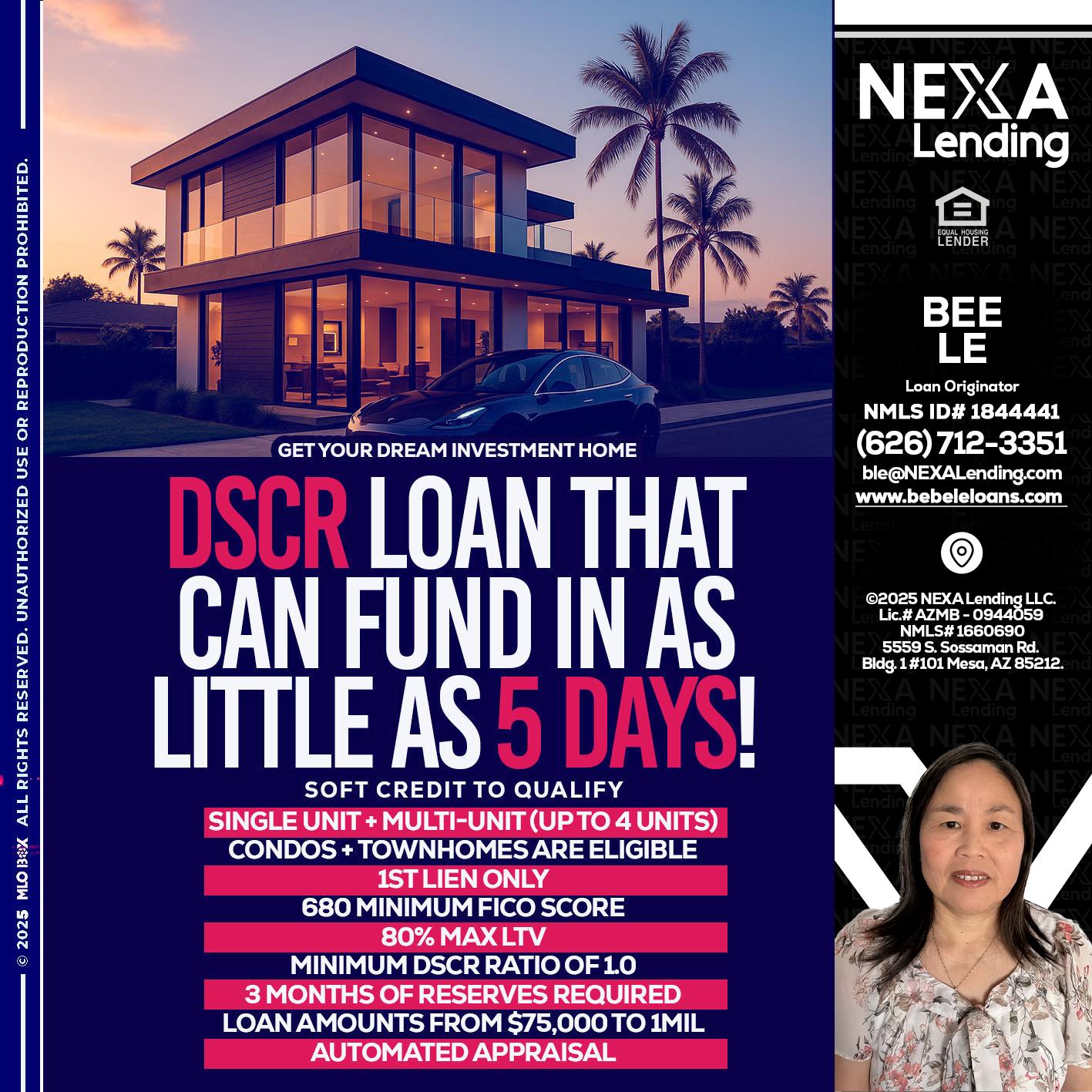 DSCR - Bebe Le- Serving California -Loan Originator