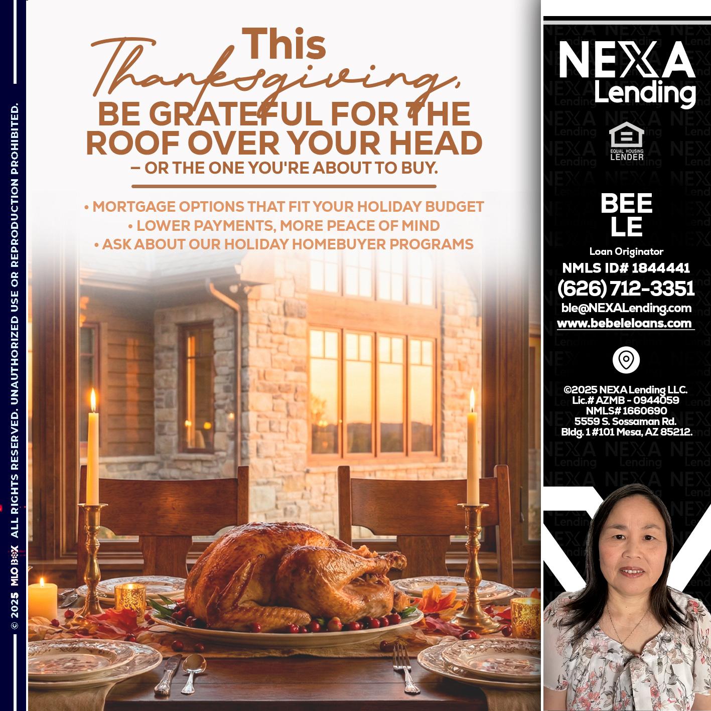 THIS THANKSGIVING - Bebe Le- Serving California -Loan Originator