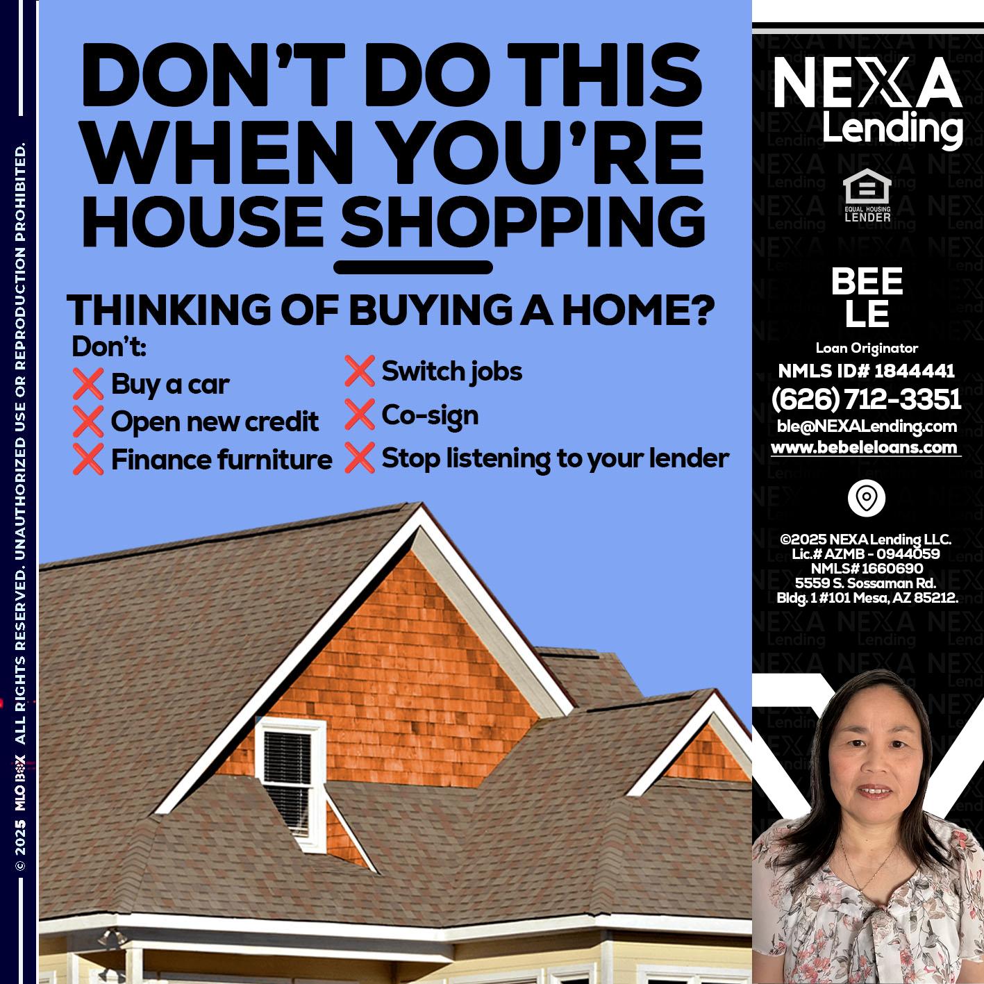 DONT DO THIS - Bebe Le- Serving California -Loan Originator