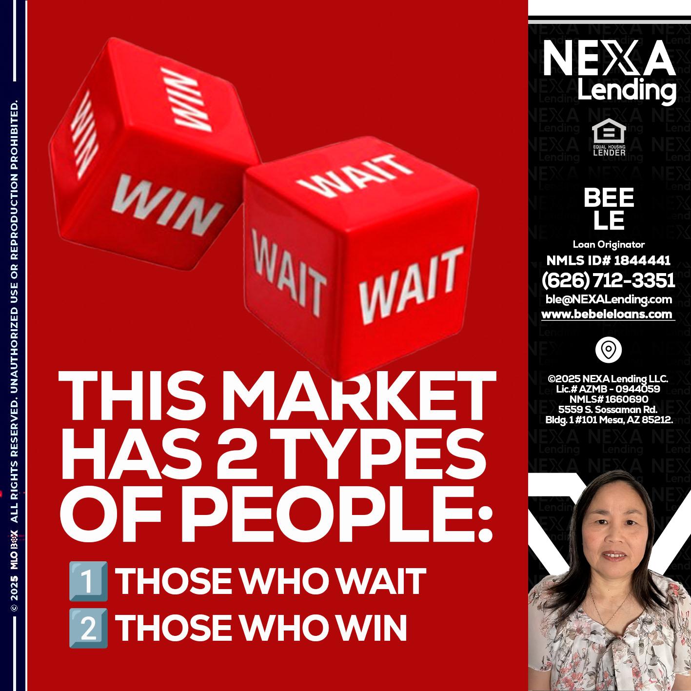 this market - Bebe Le- Serving California -Loan Originator