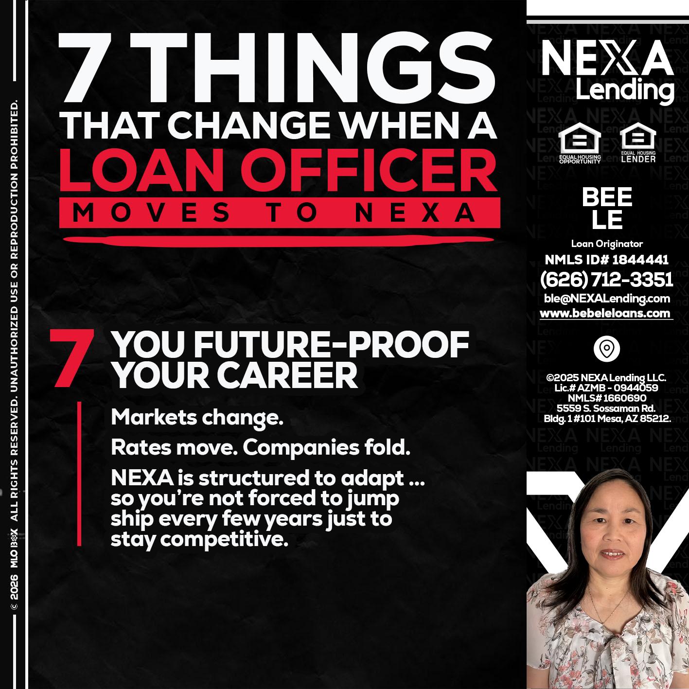 7 THINGS (7) - Bebe Le- Serving California -Loan Originator