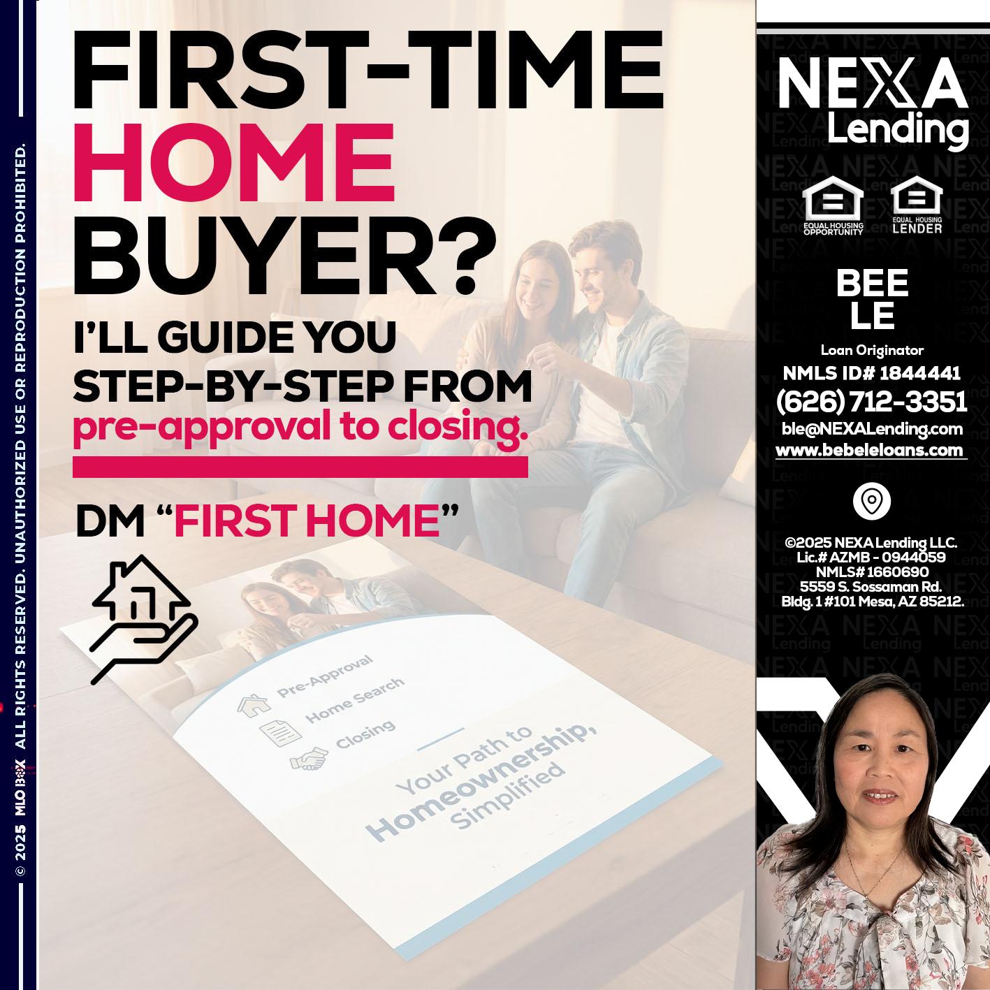 first time home buyer - Bebe Le- Serving California -Loan Originator