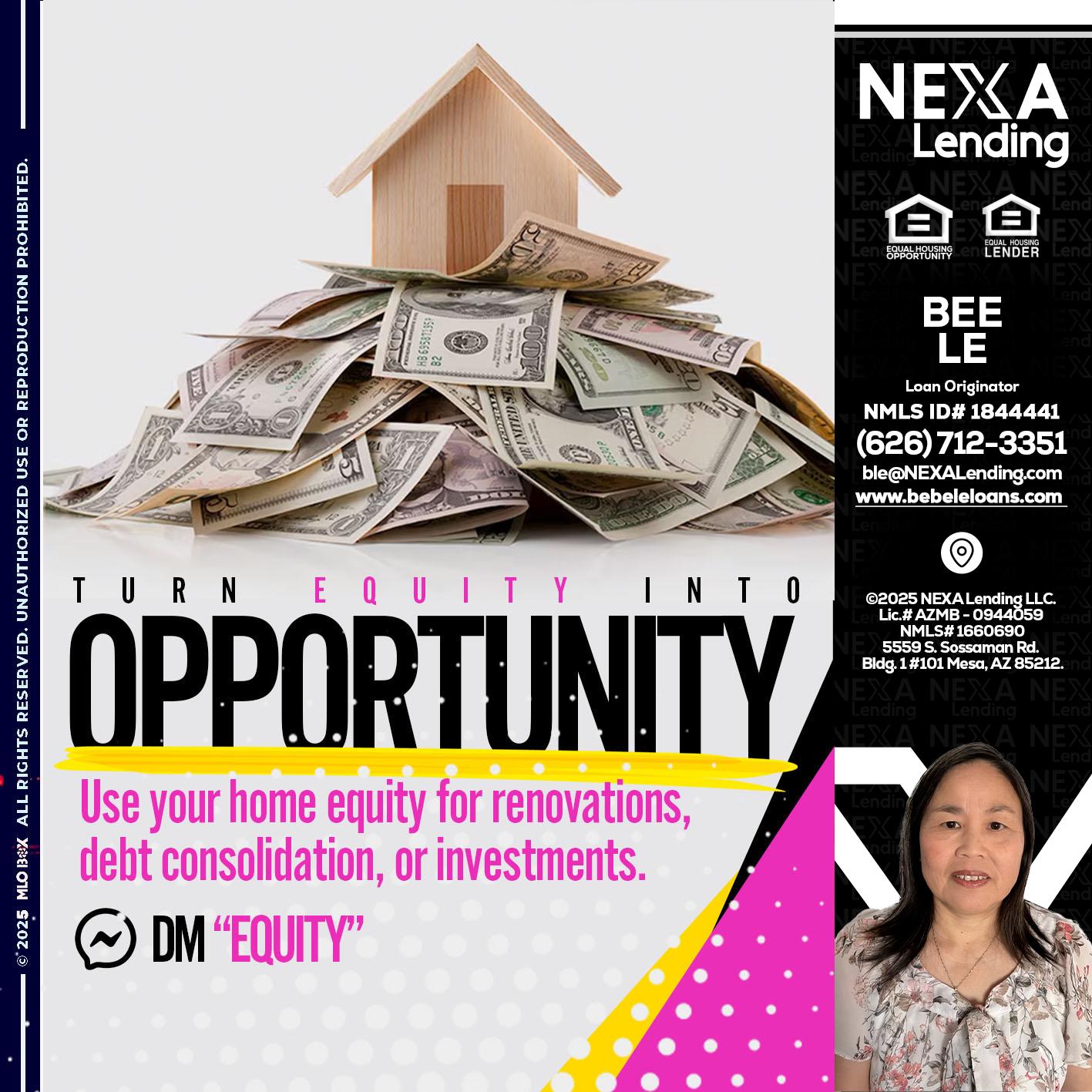 opportunity - Bebe Le- Serving California -Loan Originator