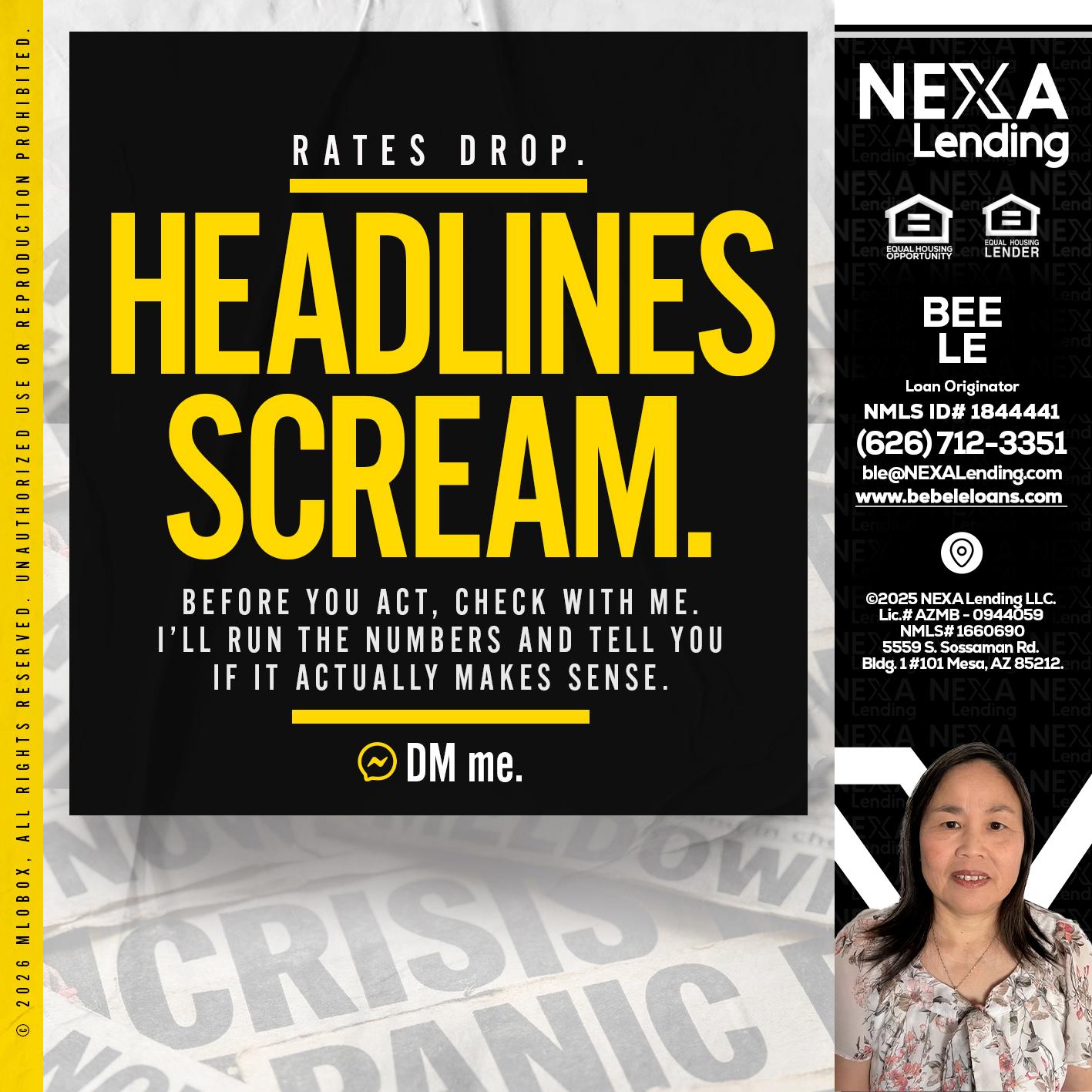HEADLINES SCREAM - Bebe Le- Serving California -Loan Originator