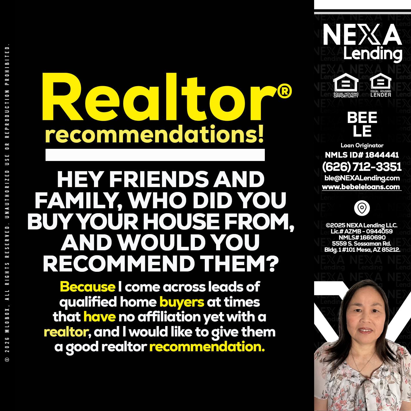 REALTOR - Bebe Le- Serving California -Loan Originator