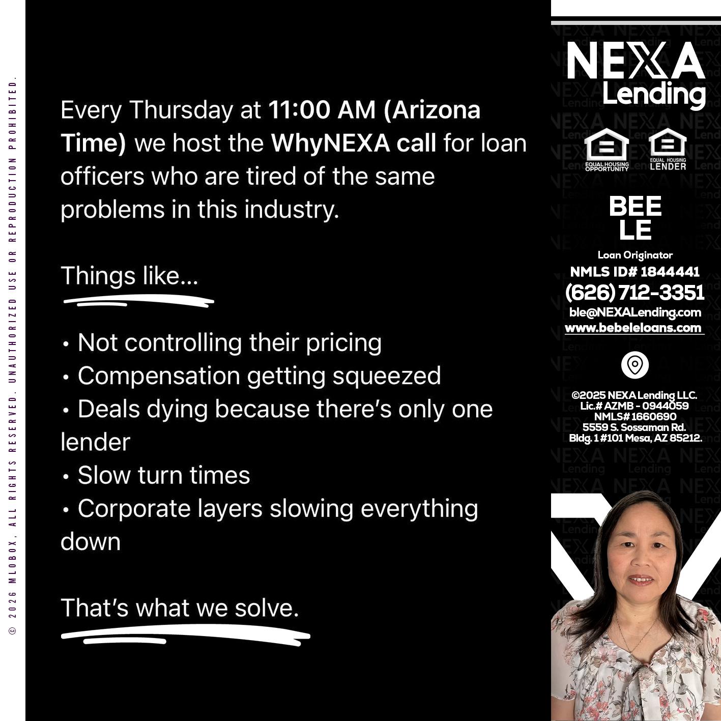 WHY NEXA - Bebe Le- Serving California -Loan Originator
