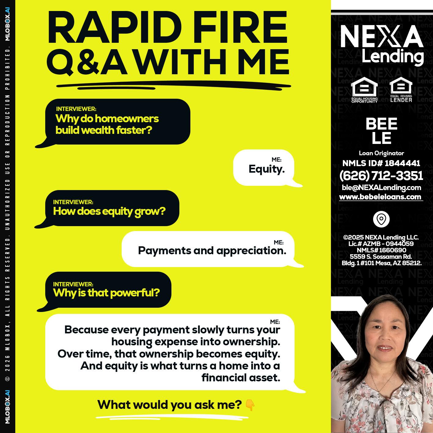 RAPID FIRE Q&A - Bebe Le- Serving California -Loan Originator
