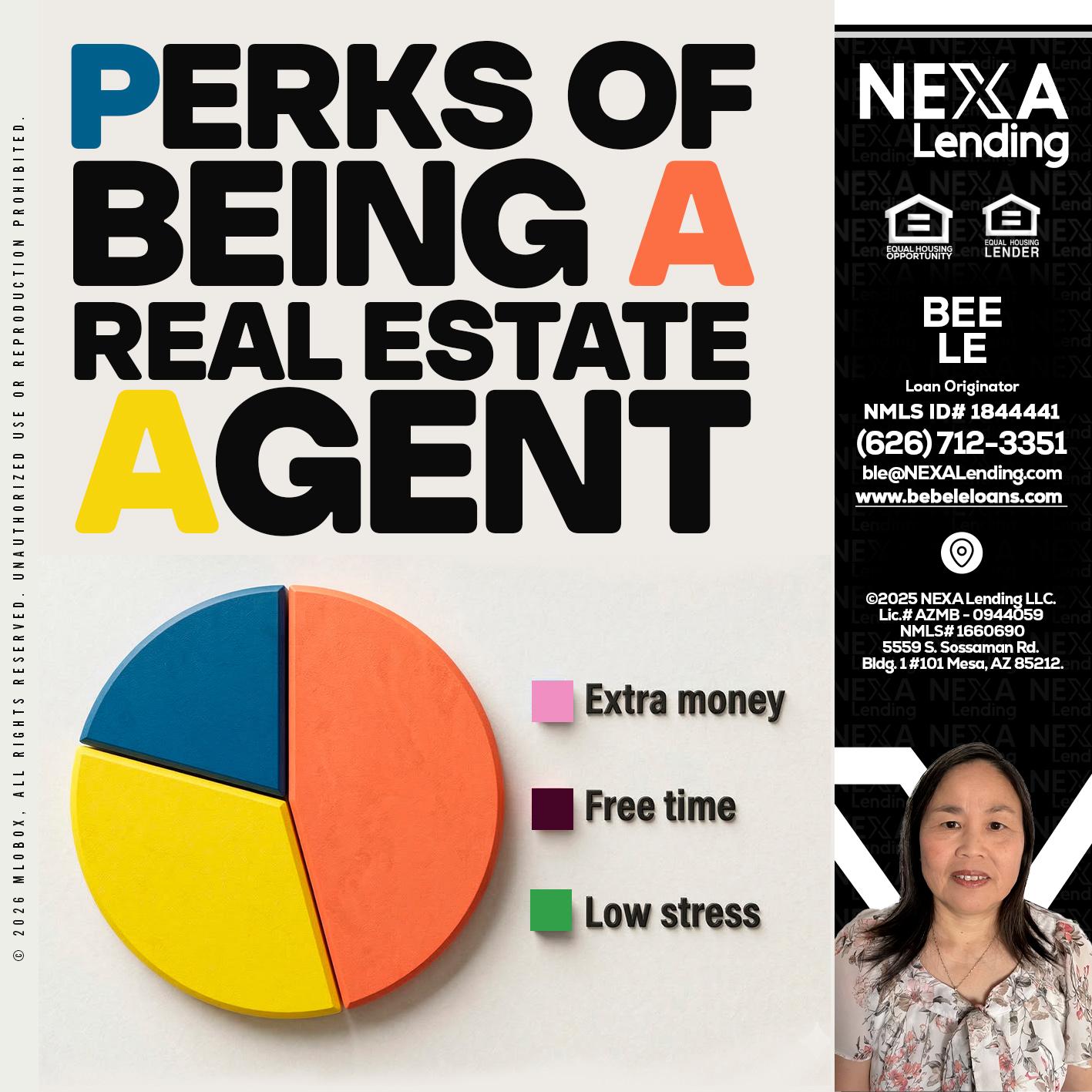 PERKS OF BEING - Bebe Le- Serving California -Loan Originator