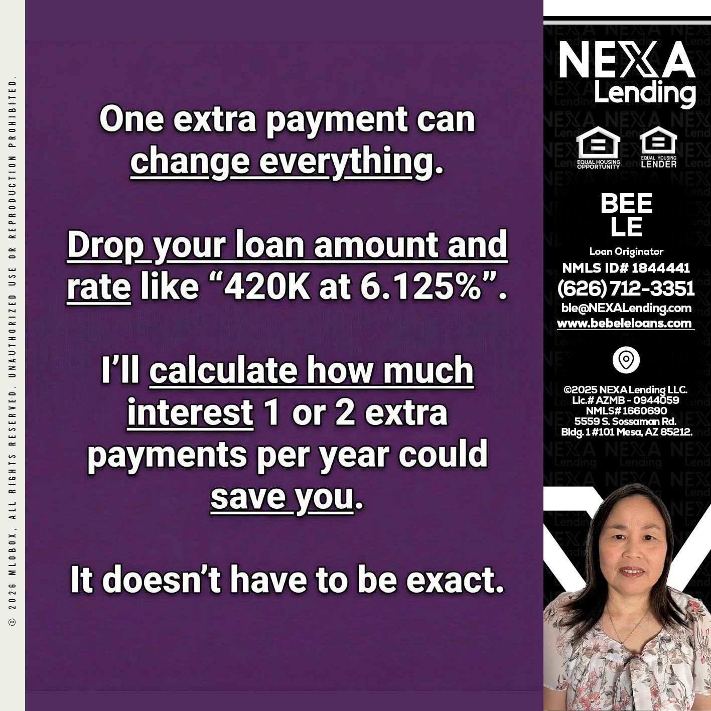 ONE EXTRA - Bebe Le- Serving California -Loan Originator