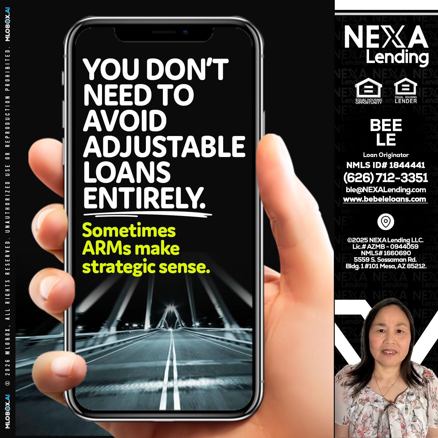 YOU DONT NEED - Bebe Le- Serving California -Loan Originator