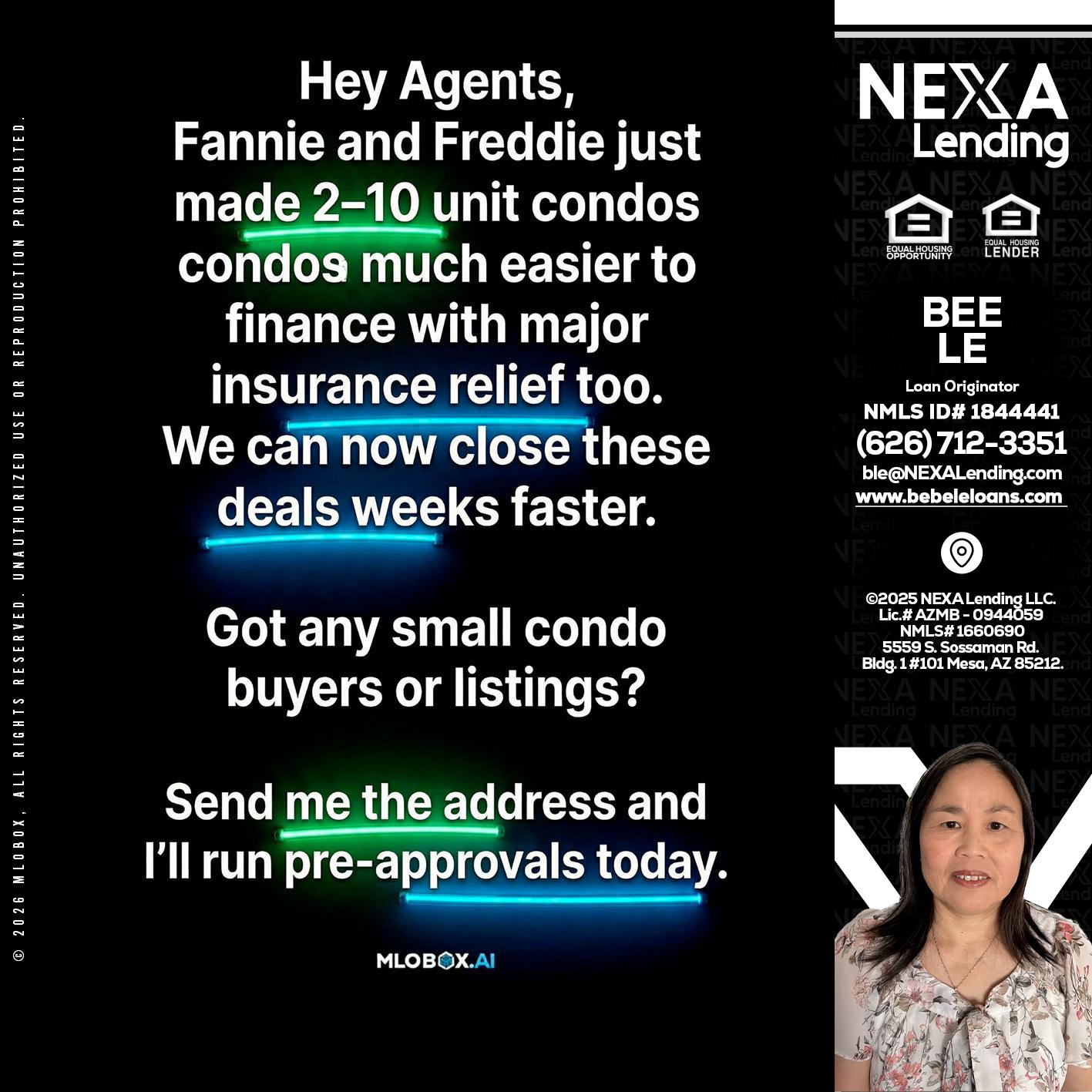 HEY AGENTS - Bebe Le- Serving California -Loan Originator