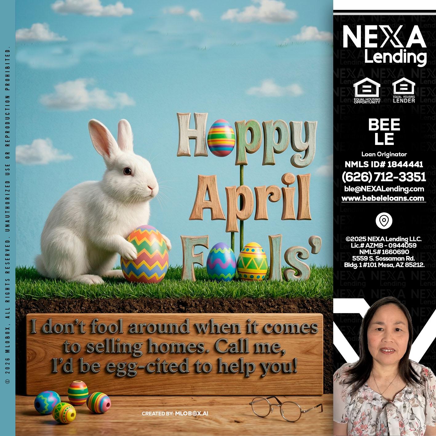 happy april fools - Bebe Le- Serving California -Loan Originator