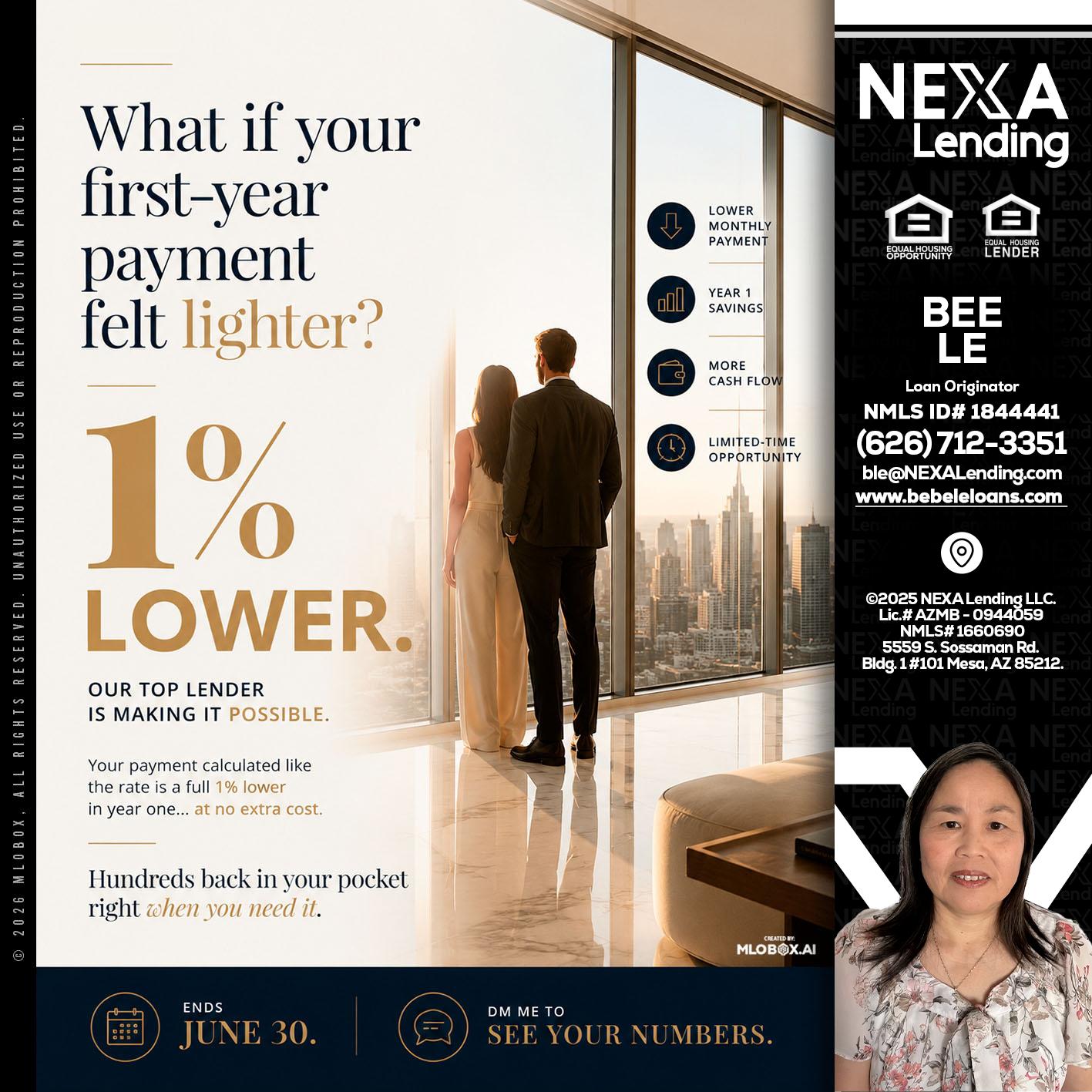 1% lower - Bebe Le- Serving California -Loan Originator