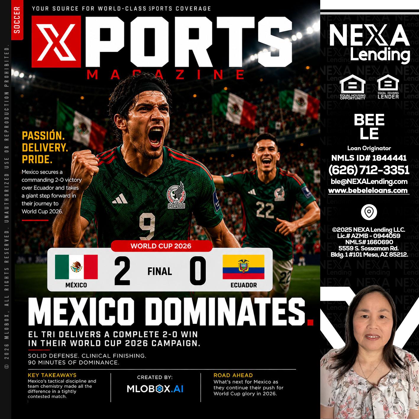 XPORTS MEX 2-0 ECUADOR - Bebe Le- Serving California -Loan Originator