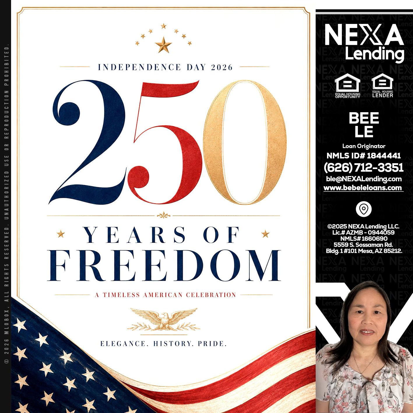 250 YEARS - Bebe Le- Serving California -Loan Originator