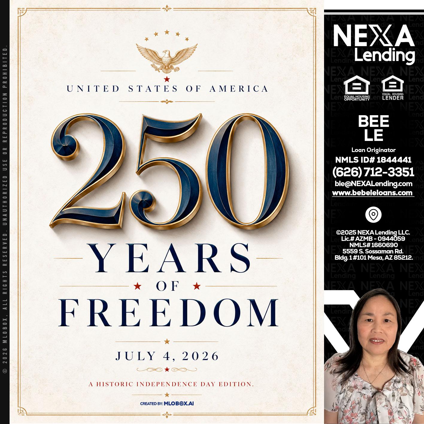 250 YEARS - Bebe Le- Serving California -Loan Originator