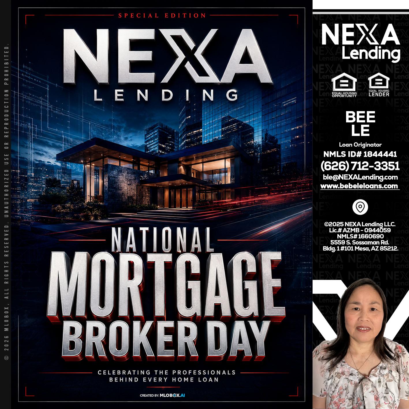 NATIONAL MORTGAGE BROKER DAY - Bebe Le- Serving California -Loan Originator