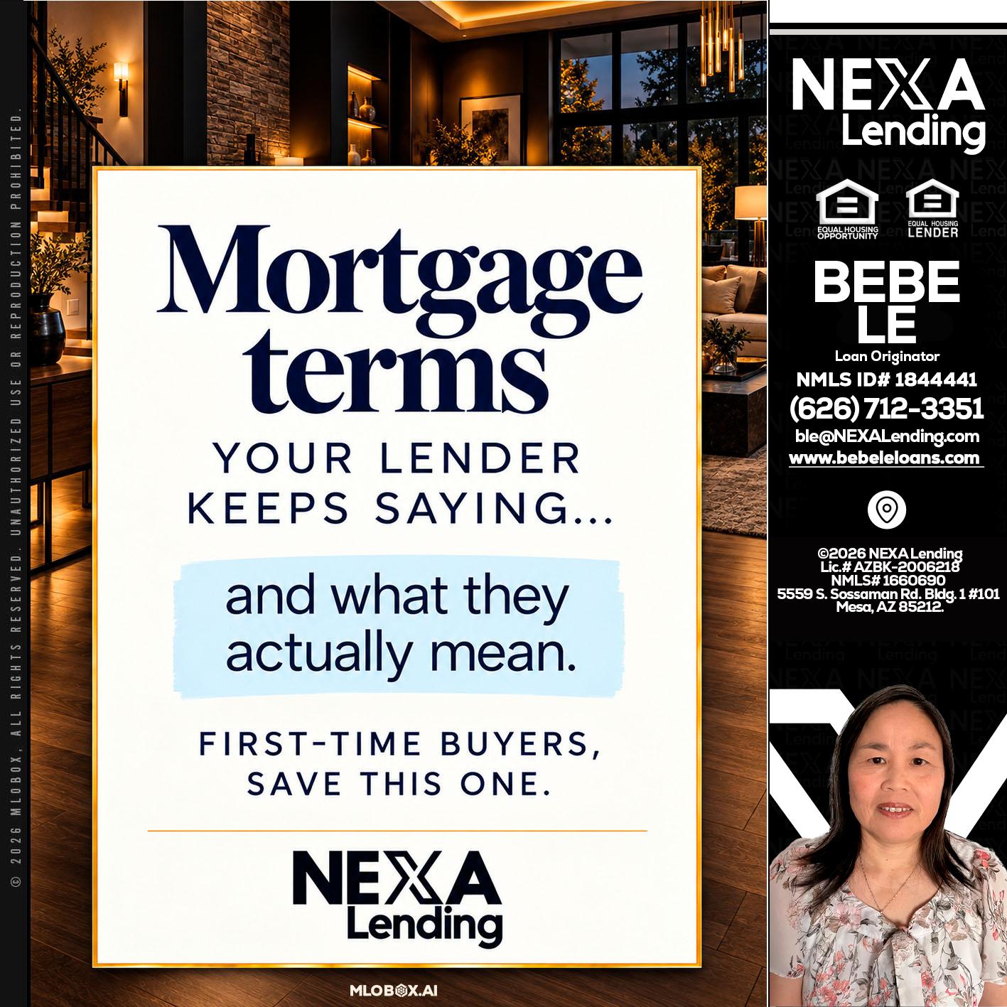 mortgage terms - Bebe Le- Serving California -Loan Originator