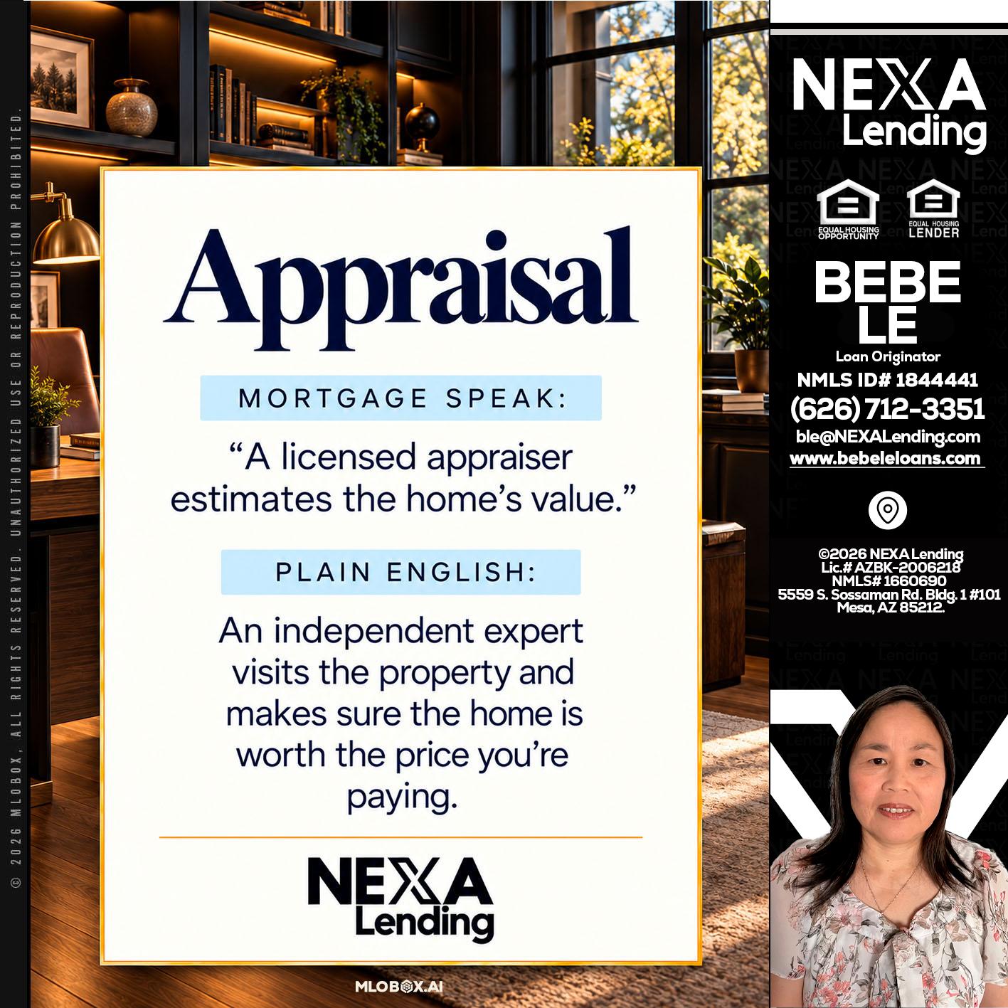 appraisal - Bebe Le- Serving California -Loan Originator