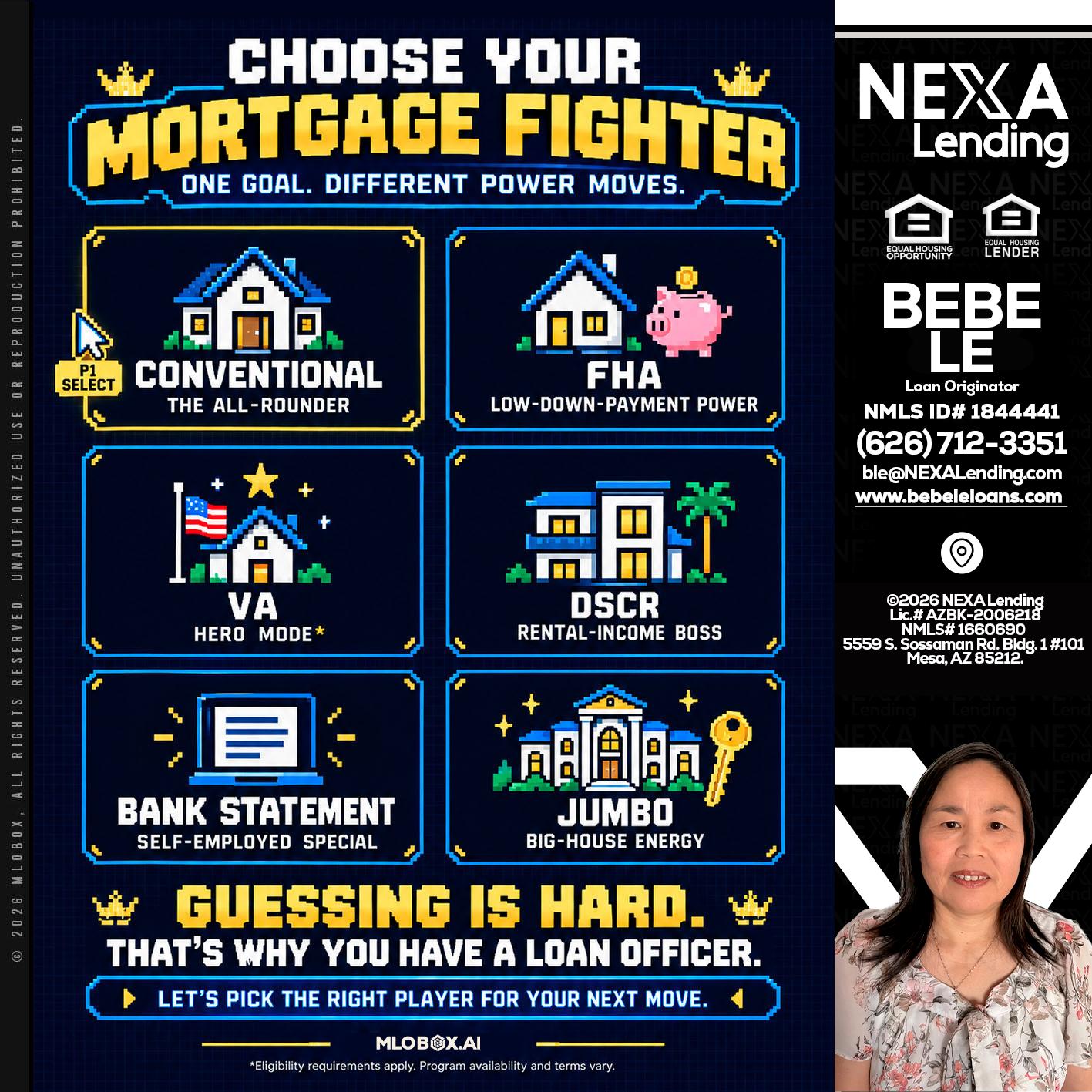 CHOOSE YOUR MORTGAGE - Bebe Le- Serving California -Loan Originator